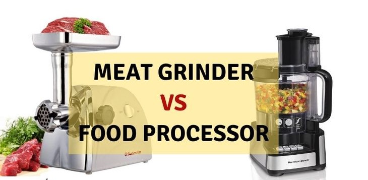 meat grinder vs food processor