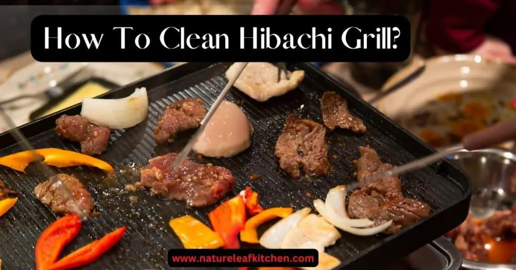 how to clean hibachi grill