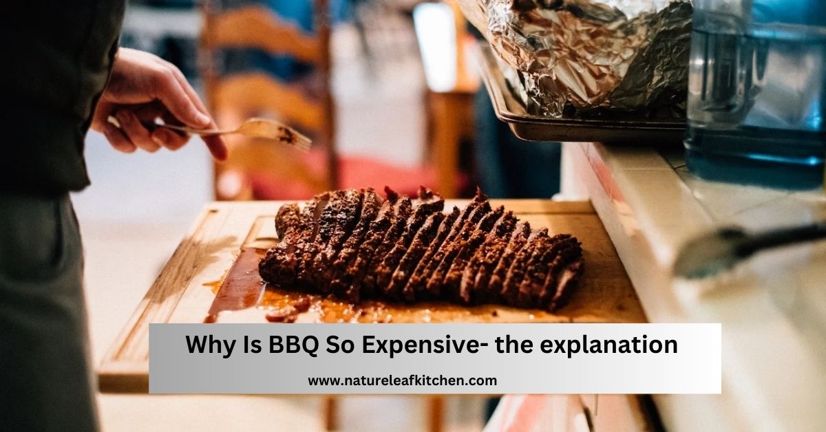 Why Is BBQ So Expensive