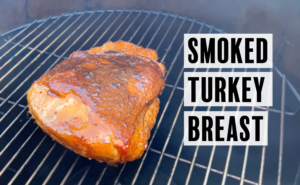 How Long to Smoke Turkey Breast on Pellet Grill