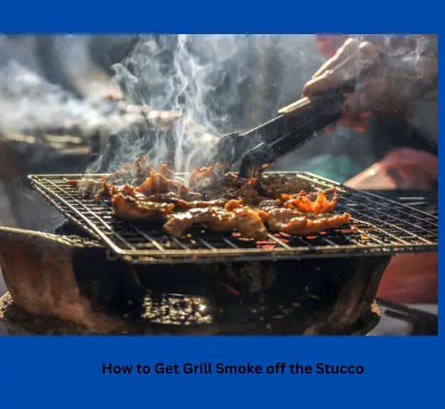 How to Get Grill Smoke off the Stucco