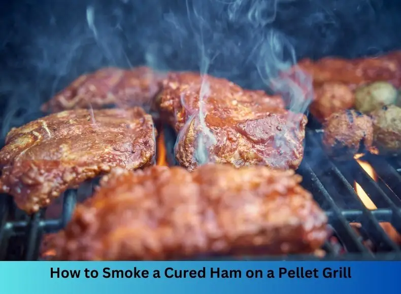 How to Smoke a Cured Ham on a Pellet Grill